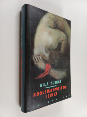 Aila Tuomi : Kuolemanvoittoleikki