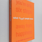 Dan Baker : What happy people know : you're only six step... - pikkukuva 1