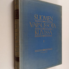 Suomen vapaussota kuvissa 1 - pikkukuva 1