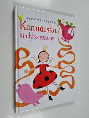 Jeska Verstegen : Kannascka kiralykisasszony