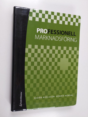 Björn Axelsson : Professionell marknadsföring