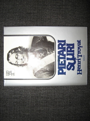 Henri TROYAT: Pietari Suuri (ELÄMÄKERTA - TSAARI - VENÄJÄ)