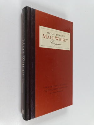 Michael Jackson : Michael Jackson's Malt Whisky Companion...