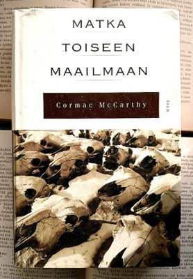 Cormac McCarthy - Matka toiseen maailmaan (sid.)