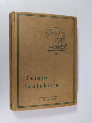 Lauri Pautola ym. : Teinin laulukirja