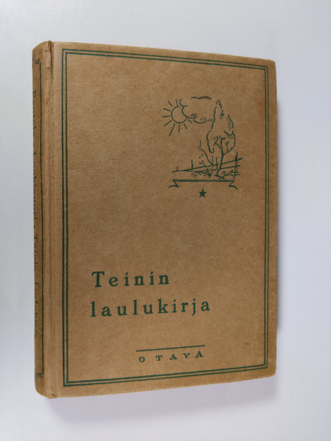 Lauri Pautola ym. : Teinin laulukirja