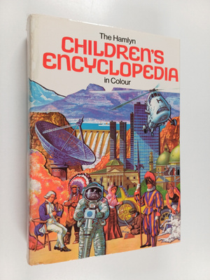 Hamlyn Children's Encyclopedia : In Colour