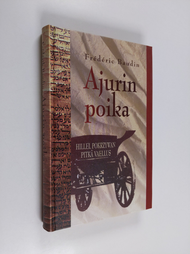 Frederic Baudin : Ajurin poika : Hillel Pokrzywan omaeläm...