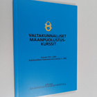 Valtakunnalliset maanpuolustuskurssit : kurssit 191-200 :... - pikkukuva 1