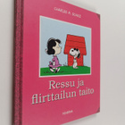 Charles M. Schulz : Ressu ja flirttailun taito - pikkukuva 1