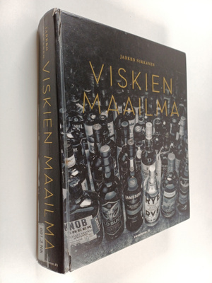 Jarkko Nikkanen : Viskien maailma