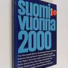 Kalevi (toim.) Haikara : Suomi vuonna 2000 - pikkukuva 1
