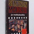 Georges Simenon : Maigret ja matkalaukku : komisario Maig... - pikkukuva 1