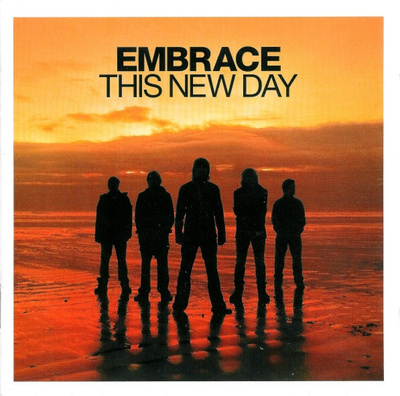 Embrace – This New Day