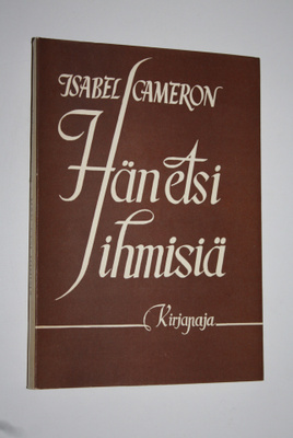 Isabel Cameron : Hän etsi ihmisiä