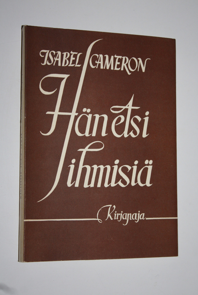 Isabel Cameron : Hän etsi ihmisiä