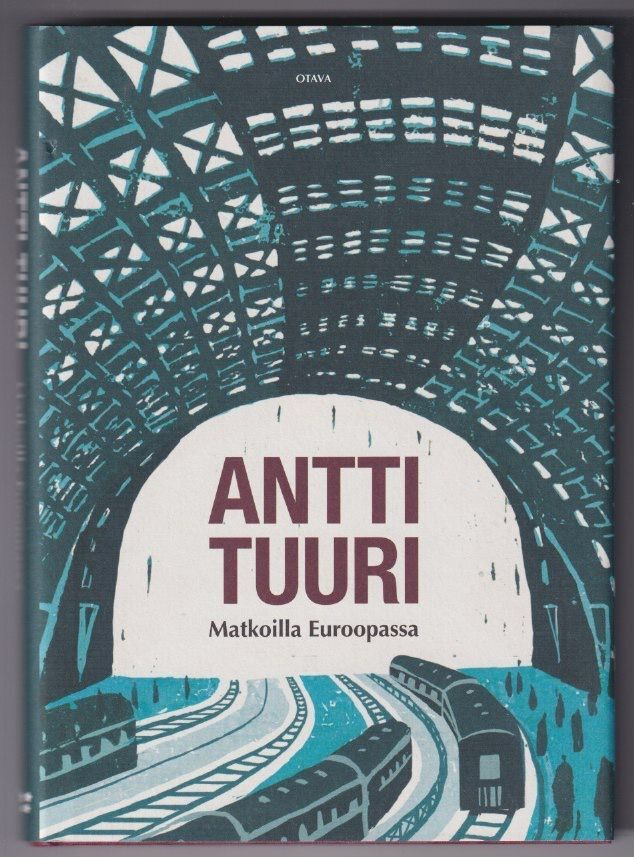 Antti Tuuri: Matkoilla Euroopassa