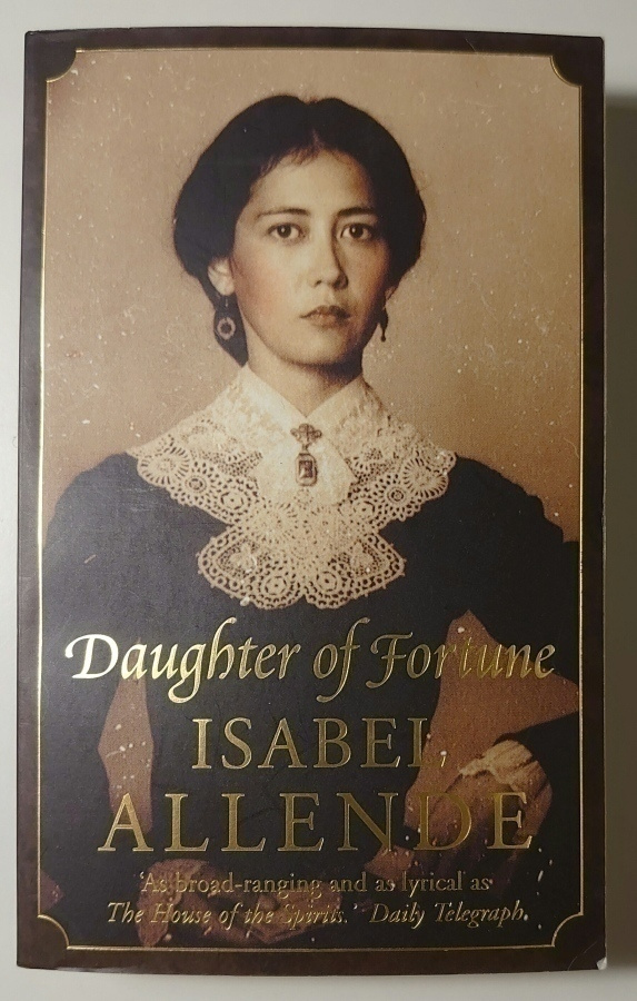 Isabel Allende - Daughter of Fortune