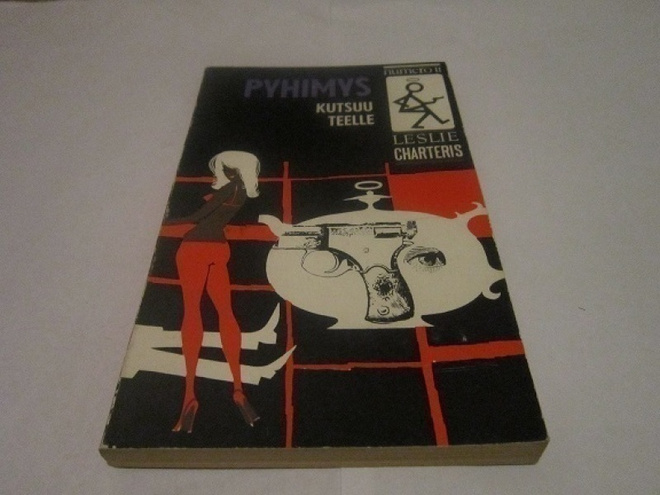 Leslie Charteris      PYHIMYS KUTSUU TEELLE