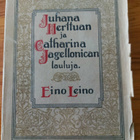 Eino Leino, Juhana Herttuan ja Catharina Jagellonican lauluj - pikkukuva 1