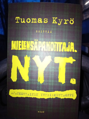 Kyrö: mielensäpahoittaja nyt - ajankohtainen yhteiskuntaoppi