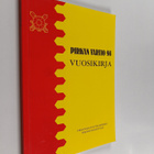 Pirkan vartio 98 : Vuosikirja (signeerattu, tekijän omiste) - pikkukuva 1