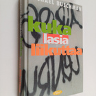 Michael Buschman : Kuka lasia liikuttaa - pikkukuva 1