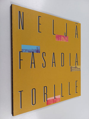 Veikko (toim.) Pakkanen : Neljä fasadia torille
