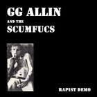 GG Allin & The Scumfucs --- rapist demo 1983 - pikkukuva 1