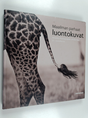 Maailman parhaat luontokuvat = Wildlife photographer of t...