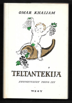 Khaijam, Omar : Teltantekijä