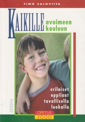 Timo Saloviita: Kaikille avoimeen kouluun