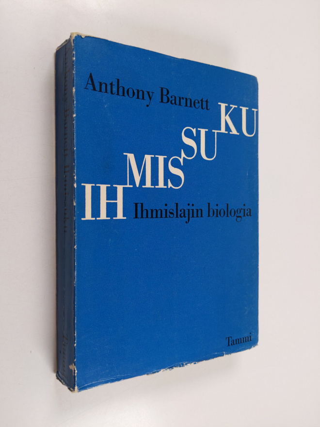 Anthony Barnett : Ihmissuku : ihmislajin biologia