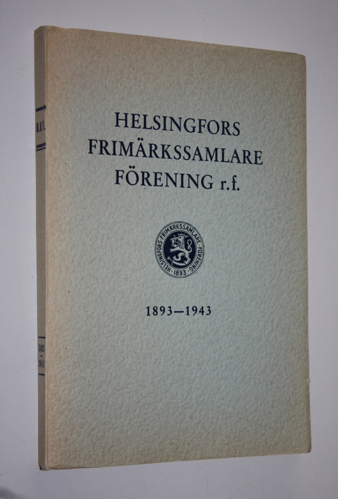 Helsingfors frimärkssamlare förening rf 1893-1943