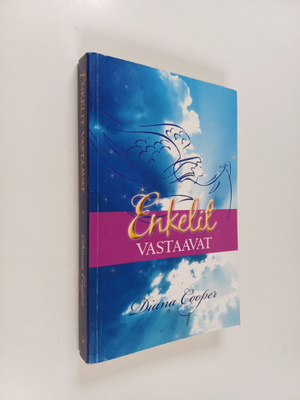 Diana Cooper : Enkelit vastaavat (signeerattu, tekijän om...