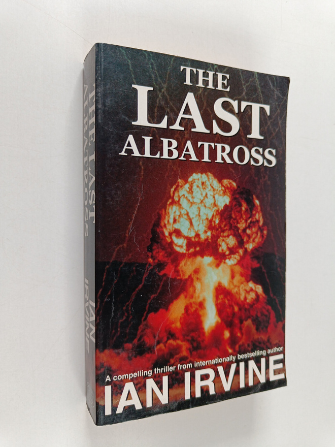 Ian Irvine : The Last Albatross