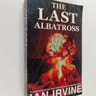 Ian Irvine : The Last Albatross - pikkukuva 1