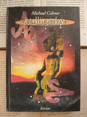 Michael Colmer - Atsteekkien astrologia (sid.)