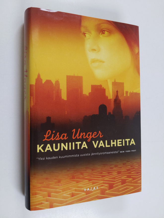 Lisa Unger : Kauniita valheita