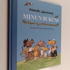 Mauri Kunnas : Minun sukuni : ikimuistoiset ihmiset, tari... - pikkukuva 1