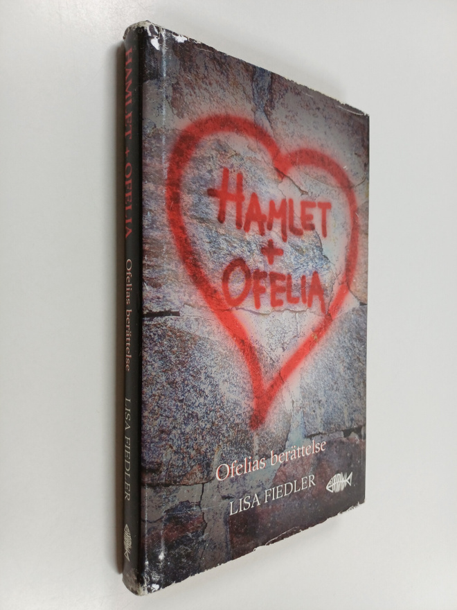 Lisa Fiedler : Hamlet + Ofelia - Ofelias berättelse