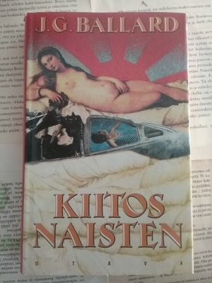 J.G. Ballard - Kiitos naisten (sid.)