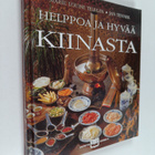Marie Louise Telegin ym. : Helppoa ja hyvää Kiinasta - pikkukuva 1