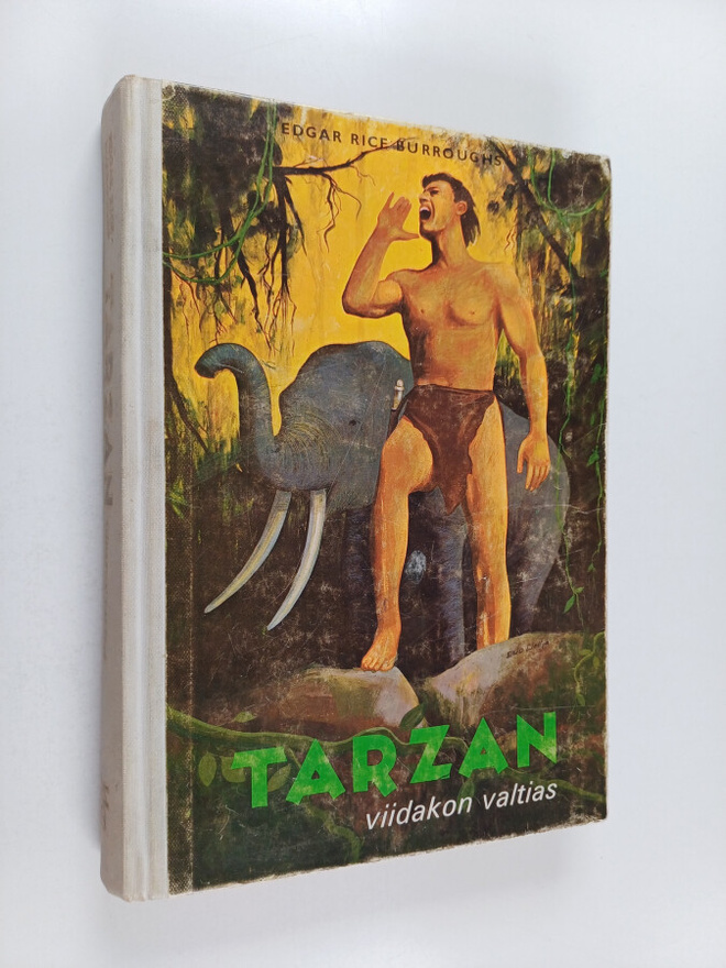 Edgar Rice Burroughs : Tarzan viidakon valtias