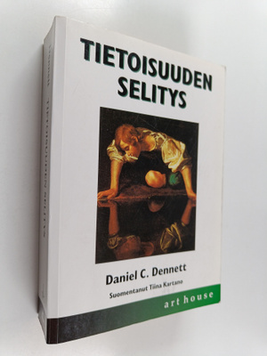 Daniel C. Dennett : Tietoisuuden selitys
