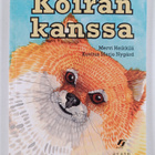 Mervi Heikkilä : Koiran kanssa : tosia tarinoita harrastu... - pikkukuva 1
