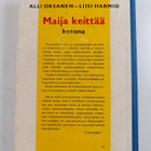 Alli Oksanen ym. : Maija keittää kotona : Perusteellisin ... - pikkukuva 2