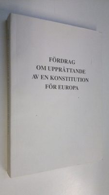 Fördrag om upprättande av en konstitution för Europa