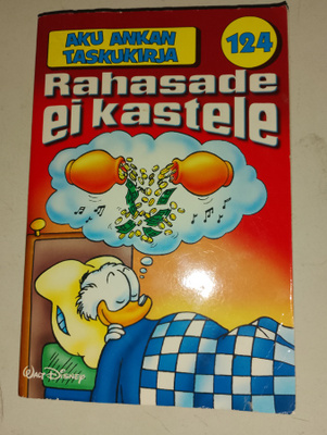 Aku Ankan taskukirja 124 Rahasade ei kastele