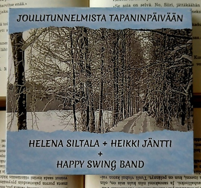 Helena Siltala - Joulutunnelmista tapaninpäivään (CD)